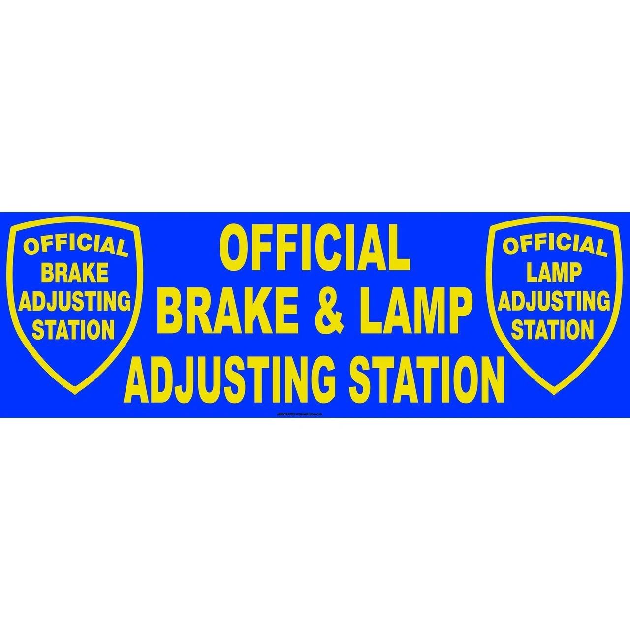 Official Brake and Lamp Adjusting Station banner